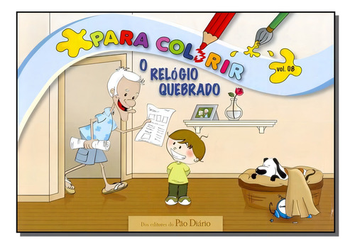 Para Colorir - Vol.8 - O Relógio Quebrado, De Diversos. Editora Publicacoes Rbc Em Português