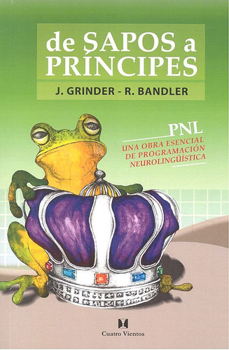 De Sapos A Principes - Grinder,j,/bandler