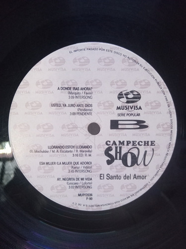 Lp Campeche Show El Santo Del Amor Musiv 1990 Cumbia Poblana (Usado)