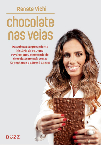 Chocolate nas veias, de Vichi, Renata. Editora Wiser Educação S.A, capa mole em português, 2021