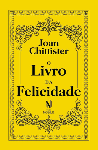O Livro da felicidade, de Chittister, Joan. Editora Vozes Ltda., capa dura em português, 2019