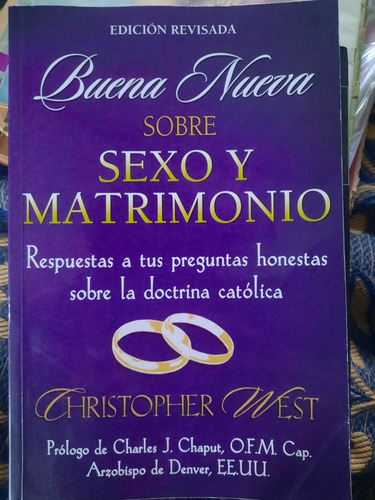 Buena Nueva Sobre El Sexo Y El Matrimonio Christofer West 