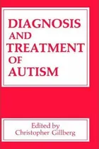 Comprar Diagnosis And Treatment Of Autism - Christopher Gillberg
