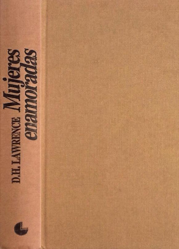 Mujeres Enamoradas - D. H. Lawrence (Usado)