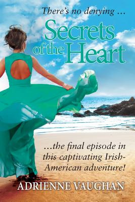 Libro Secrets Of The Heart: There's No Denying ... The Fi...