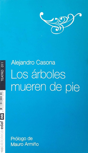 Los Árboles Mueren De Pie, De Alejandro Casona. Editorial Edaf En Español