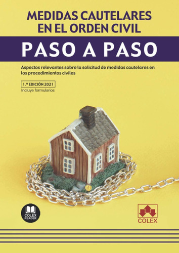 Libro: Medidas Cautelares En El Orden Civil. Paso A Paso: La