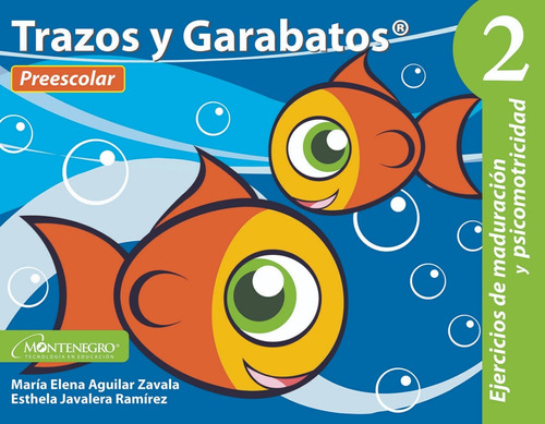 Trazos Y Garabatos 2 - Preescolar