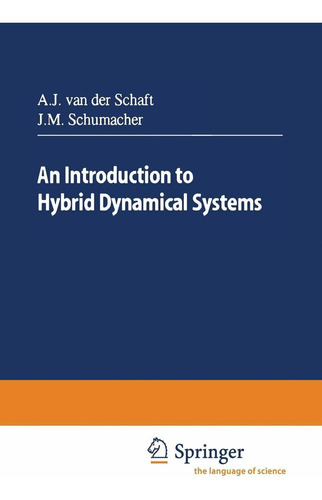 Libro An Introduction To Hybrid Dynamical Systems - Nuevo