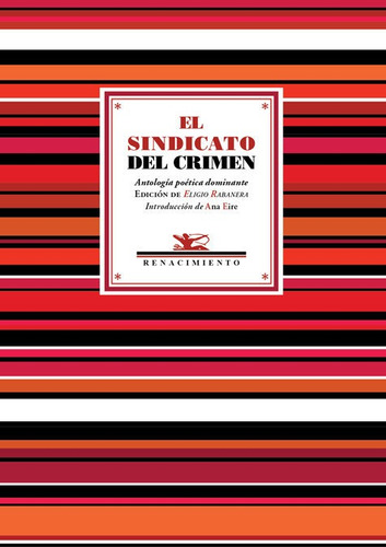 El Sindicato Del Crimen, De Varios Autores. Editorial Renacimiento, Tapa Blanda En Español