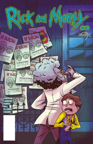 Rick And Morty 10c, De Justin Roiland, Dan Harmon, Tom Fowler., Vol. No Aplica. Editorial Kamite, Tapa Blanda, Edición No Aplica En Español, 2018