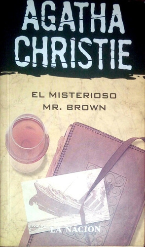 Agatha Christie. El Misterioso Mr. Brown.
