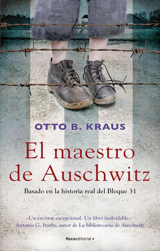 Libro: El Maestro De Auschwitz (novela) (edición En Español)