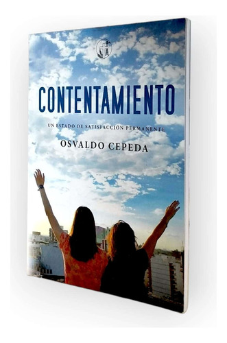 Libro Contentamiento, Estado De Satisfacción Osvaldo Guevara