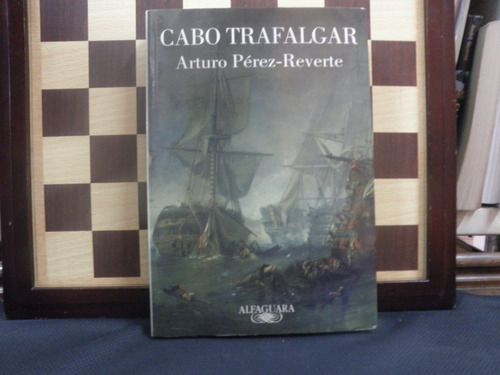 Cabo Trafalgar-arturo Pérez-reve
