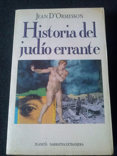 Historia Del Judio Errante Jean D´ormesson