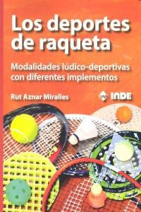 Los Deportes De Raqueta (libro Original)