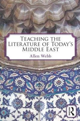 Libro Teaching The Literature Of Today's Middle East - Al...