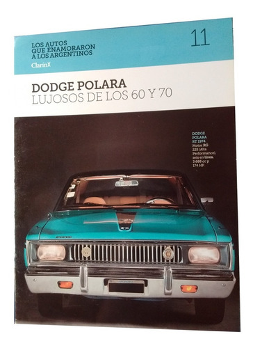 Dodge Polara. Los Autos Que Enamoraron A Los Argentinos  