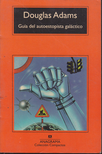 Guia Del Autoestopista Galactico - Douglas Adams