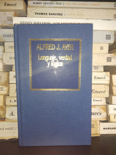 Lenguaje, Verdad Y Logica - Alfred J. Ayer - Ed Orbis 44
