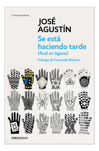 Libro: Se Está Haciendo Tarde (final En La Laguna) Itøøs In