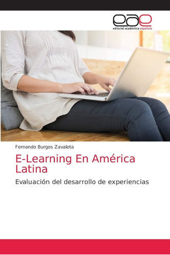 Libro: E-learning En América Latina: Evaluación Del De En