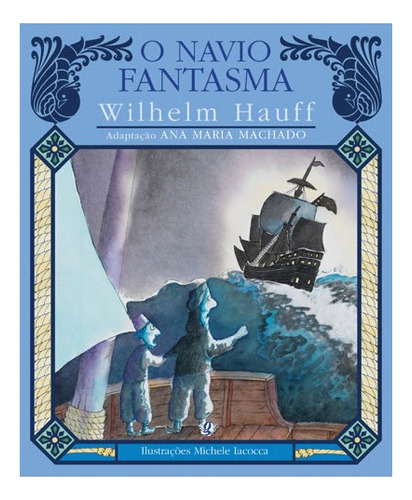 O Navio Fantasma: O Navio Fantasma, De Hauff, Wilhelm. Editora Global, Capa Mole, Edição 1 Em Português