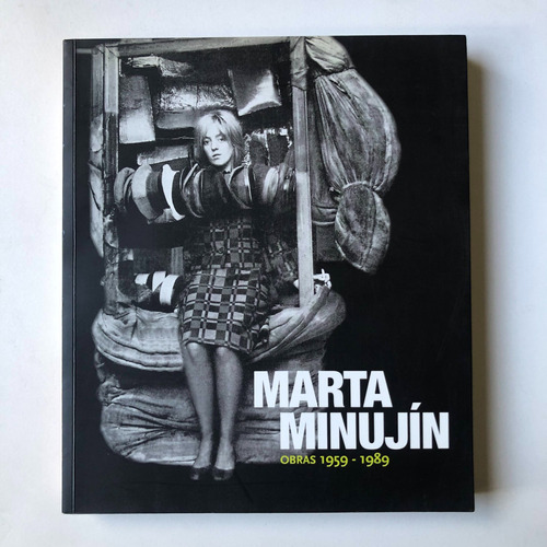 Marta Minujin Obras 1959-1989 - Malba