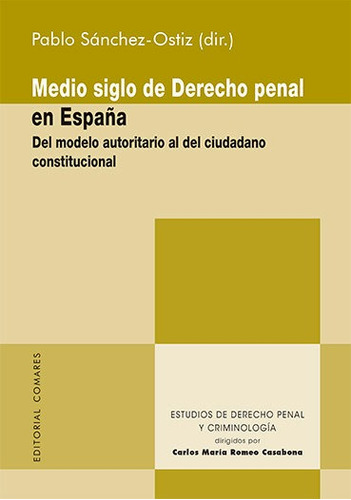 Libro Medio Siglo De Derecho Penal En Espaã¿a - Sanchez-o...