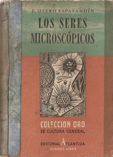 Los Seres Microscopicos - Otero Espasandin - Atlantida