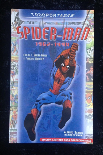 Spiderman 1962-1990 Todoportadas - Alberto Santos