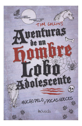 Libro Aventuras De Un Hombre Lobo Adolescente