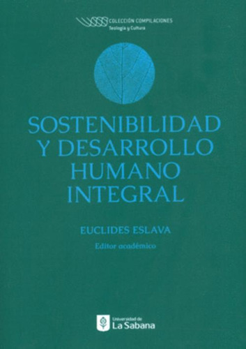 Libro Sostenibilidad Y Desarrollo Humano Integral