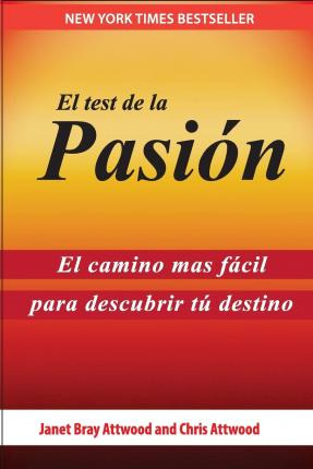 Libro El Test De La Pasion : El Camino Mas Facil Para Des...