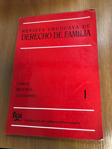 Libro Revista Uruguaya De Derecho De Familia - 1 - Fcu