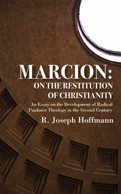 Libro Marcion: On The Restitution Of Christianity - Hoffm...