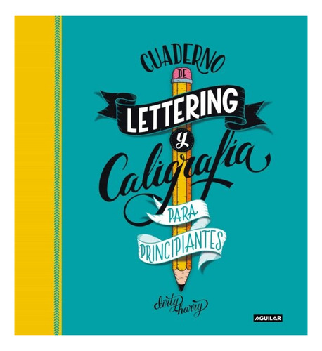 Cuaderno De Lettering Y Caligrafia Creat - Alfredo Garcia-al