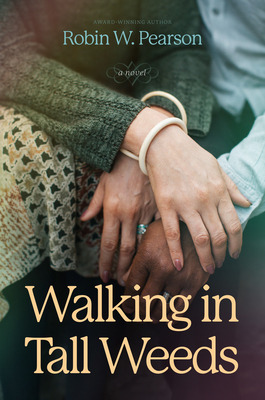 Libro Walking In Tall Weeds - Pearson, Robin W.