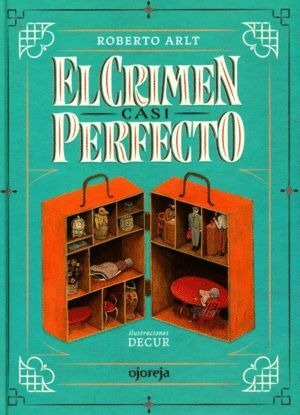 Libro El Crimen Casi Perfecto