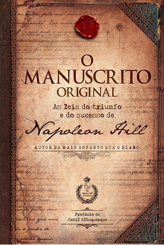 O Manuscrito Original - As Leis Do Triunfo E Do Sucesso