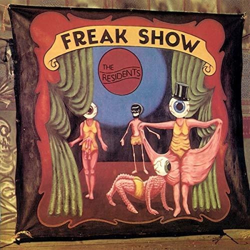 Cd Freak Show 3cd Preserved Edition - Residents