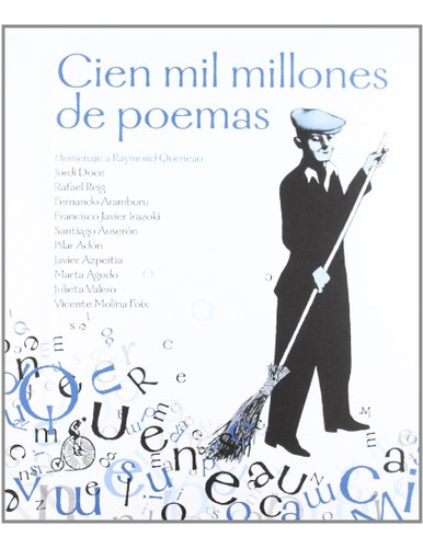 Libro Cien Mil Millones De Poemas  De Aa Vv