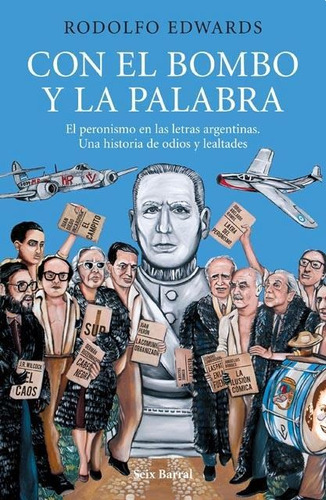 Con El Bombo Y La Palabra