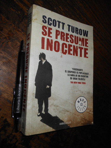 Se Presume Inocente Scott Turow Ed. Debolsillo 520 Pags