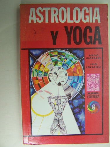 Astrologia Y Yoga Sergio Giordani Libro M