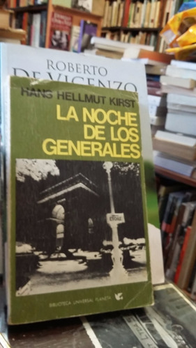 La Noche De Los Generales Hans Hellmut Kirst