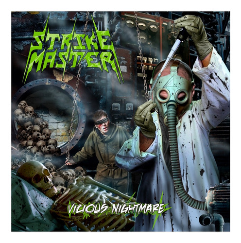 Cd Nuevo: Strike Master - Vicious Nightmare (2009)