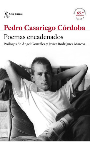 Poemas Encadenados, De Casariego Córdoba, Pedro. Editorial Seix Barral, Tapa Blanda En Español