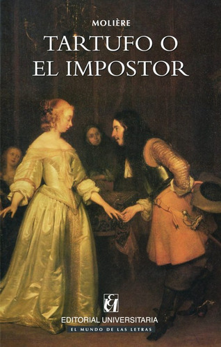 Tartufo O El Impostor / Moliere